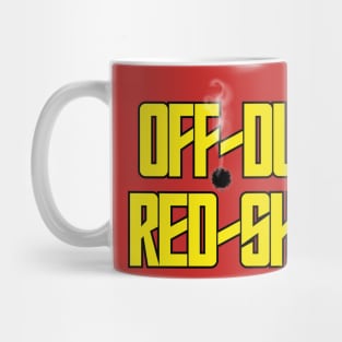 Off-Duty Red Shirt Mug